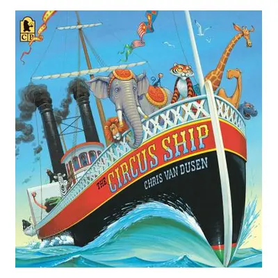 "The Circus Ship" - "" ("Van Dusen Chris")(Paperback)