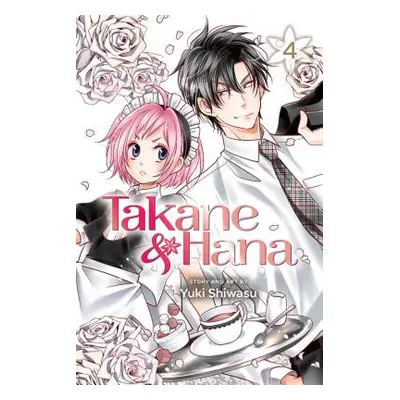 "Takane & Hana, Vol. 4, 4" - "" ("Shiwasu Yuki")(Paperback)