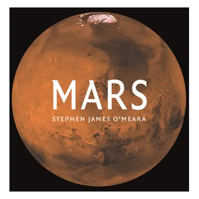 "Mars" - "" ("O'Meara Stephen James")(Pevná vazba)