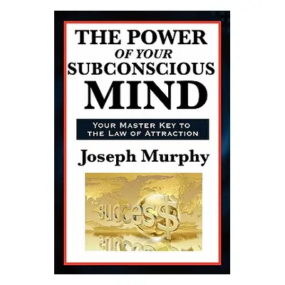 "The Power of Your Subconscious Mind" - "" ("Murphy Joseph")(Paperback)