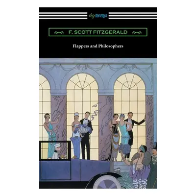 "Flappers and Philosophers" - "" ("Fitzgerald F. Scott")(Paperback)