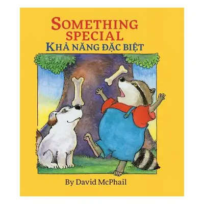 "Something Special / Kha Nang Dac Biet: Babl Children's Books in Vietnamese and English" - "" ("