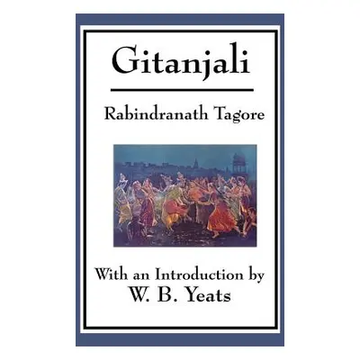 "Gitanjali" - "" ("Tagore Rabindranath")(Pevná vazba)