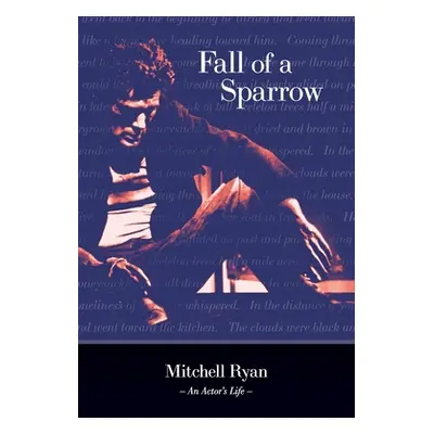 "Fall of a Sparrow" - "" ("Ryan Mitchell")(Paperback)