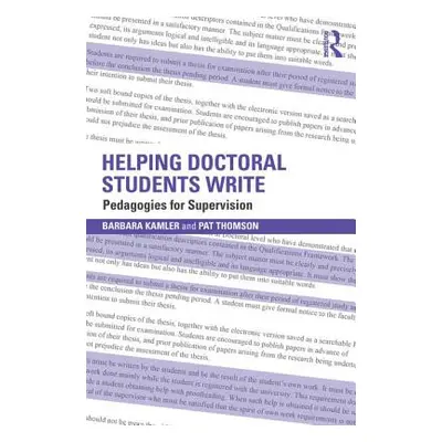 "Helping Doctoral Students Write: Pedagogies for supervision" - "" ("Kamler Barbara")(Paperback)