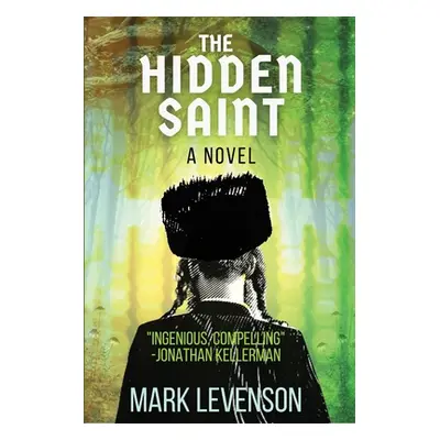 "The Hidden Saint" - "" ("Levenson Mark")(Paperback)