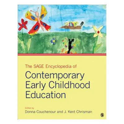 "The Sage Encyclopedia of Contemporary Early Childhood Education" - "" ("Couchenour Donna")(Pevn