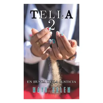 "Tella 2" - "" ("Salem Mayo")(Pevná vazba)