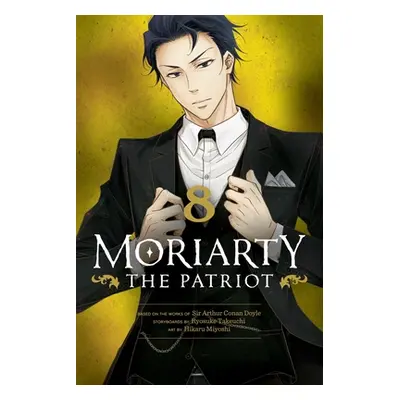 "Moriarty the Patriot, Vol. 8" - "" ("Takeuchi Ryosuke")(Paperback)