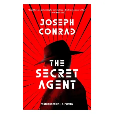 "The Secret Agent (Warbler Classics Annotated Edition)" - "" ("Conrad Joseph")(Paperback)