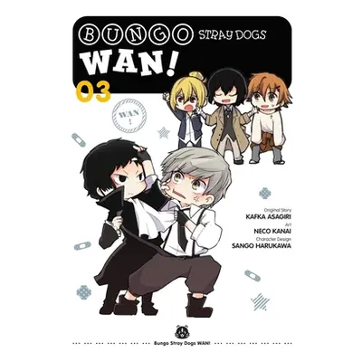 "Bungo Stray Dogs: Wan!, Vol. 3" - "" ("Kanai Neco")(Paperback)