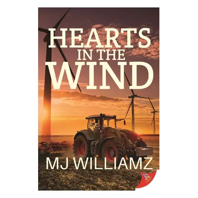 "Hearts in the Wind" - "" ("Williamz Mj")(Paperback)