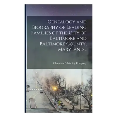 "Genealogy and Biography of Leading Families of the City of Baltimore and Baltimore County, Mary