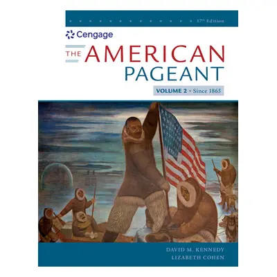 "The American Pageant, Volume II" - "" ("Kennedy David M.")(Paperback)