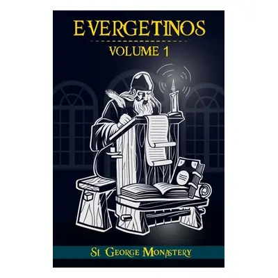 "Evergetinos: Volume 1" - "" ("Monastery St George")(Paperback)