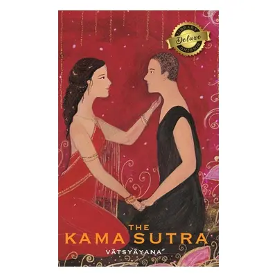 "The Kama Sutra (Annotated) (Deluxe Library Edition)" - "" ("Vātsyāyana")(Pevná vazba)