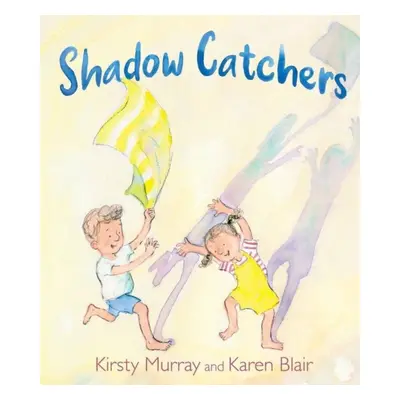 "Shadow Catchers" - "" ("Murray Kirsty")(Pevná vazba)