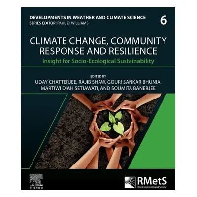 "Climate Change, Community Response and Resilience: Insight for Socio-Ecological Sustainability 