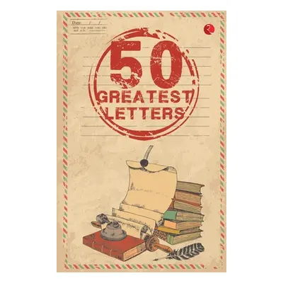 "50 Greatest Letters" - "" ("Rupa Publications")(Paperback)