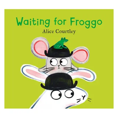 "Waiting For Froggo" - "" ("Courtley Alice")(Pevná vazba)