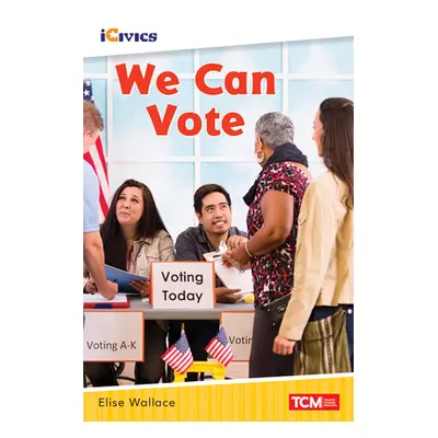 "We Can Vote" - "" ("Wallace Elise")(Paperback)