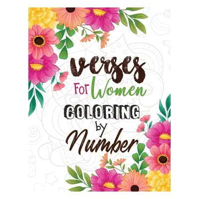 "Verses for Women Coloring by Number: Women Christmas Coloring Book, A Christian Coloring Book g