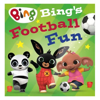 "Bing's Football Fun" - "" ("HarperCollins Children's Books")(Paperback / softback)