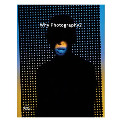 "Why Photography?" - "" ("Bare Bjarne")(Pevná vazba)