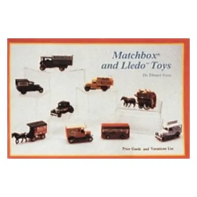 "Matchbox(r) and Lledo(tm) Toys" - "" ("Force Edward")(Paperback)