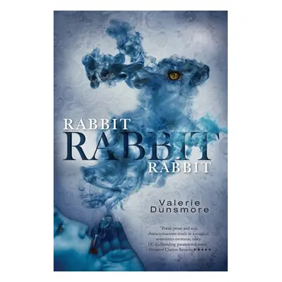 "Rabbit, Rabbit, Rabbit" - "" ("Dunsmore Valerie")(Paperback)