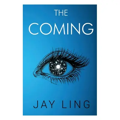 "The Coming" - "" ("Ling Jay")(Paperback)