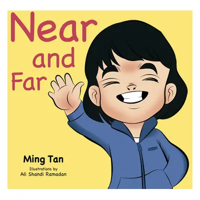 "Near and Far" - "" ("Tan Ming")(Pevná vazba)