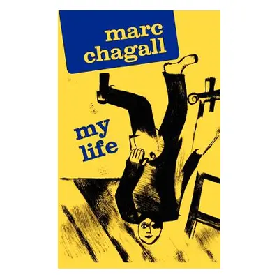 "My Life" - "" ("Chagall Marc")(Paperback)