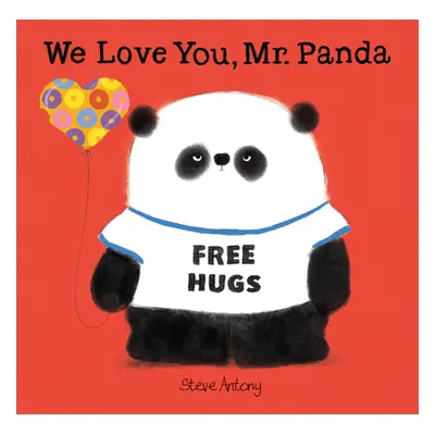 "We Love You, Mr. Panda" - "" ("Antony Steve")(Pevná vazba)