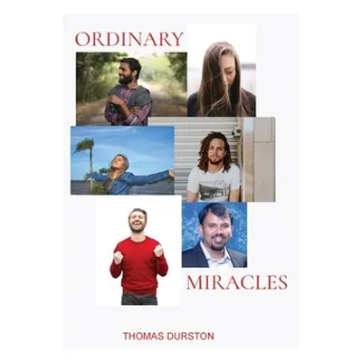 "Ordinary Miracles" - "" ("Durston Thomas")(Paperback)