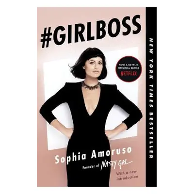 "#girlboss" - "" ("Amoruso Sophia")(Paperback)