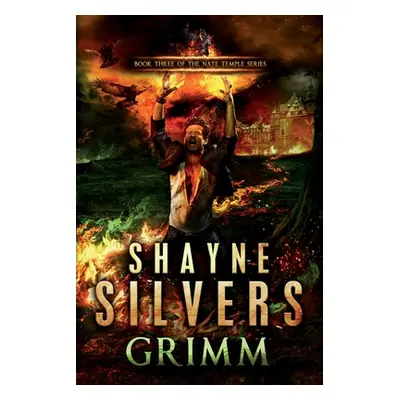 "Grimm: A Nate Temple Supernatural Thriller" - "" ("Silvers Shayne")(Paperback)