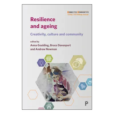 "Resilience and Ageing: Creativity, Culture and Community" - "" ("Kosmala Katarzyna")(Paperback)