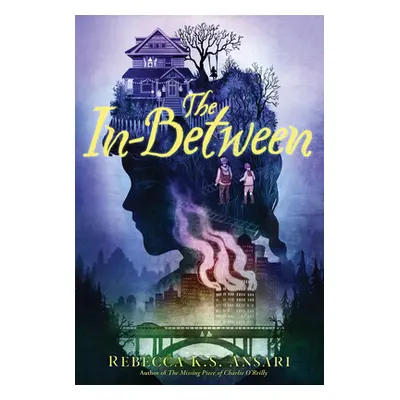 "The In-Between" - "" ("Ansari Rebecca K. S.")(Paperback)