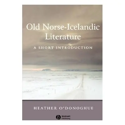 "Old Norse-Icelandic Literature: A Short Introduction" - "" ("O'Donoghue Heather")(Paperback)