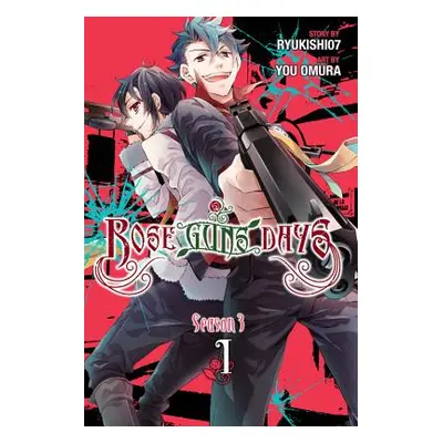 "Rose Guns Days Season 3, Vol. 1" - "" ("Ryukishi07")(Paperback)