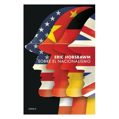 "Sobre El Nacionalismo" - "" ("Hobsbawm Eric")(Paperback)