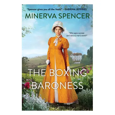 "The Boxing Baroness: A Witty Regency Historical Romance" - "" ("Spencer Minerva")(Paperback)