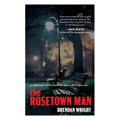 "The Rosetown Man" - "" ("Wright Brendan")(Paperback)