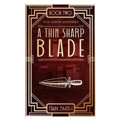 "A Thin Sharp Blade" - "" ("Smith Fran")(Paperback)