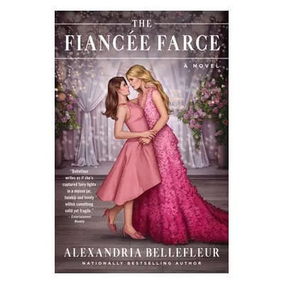 "The Fiance Farce" - "" ("Bellefleur Alexandria")(Paperback)