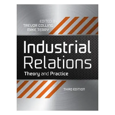 "Industrial Relations 3e" - "" ("Colling Trevor")(Paperback)