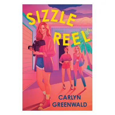 "Sizzle Reel" - "" ("Greenwald Carlyn")(Paperback)