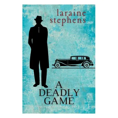 "A Deadly Game: A Reggie da Costa Mystery" - "" ("Stephens Laraine")(Paperback)