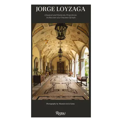 "Jorge Loyzaga: Classical and Harmonic Proportions" - "" ("Alvar Philip")(Pevná vazba)